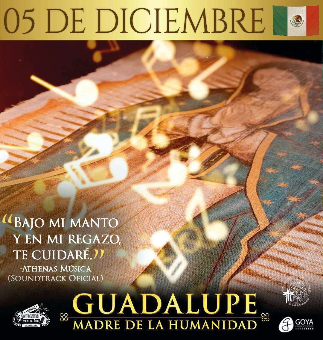 película Guadalupe: Madre de la Humanidad en México